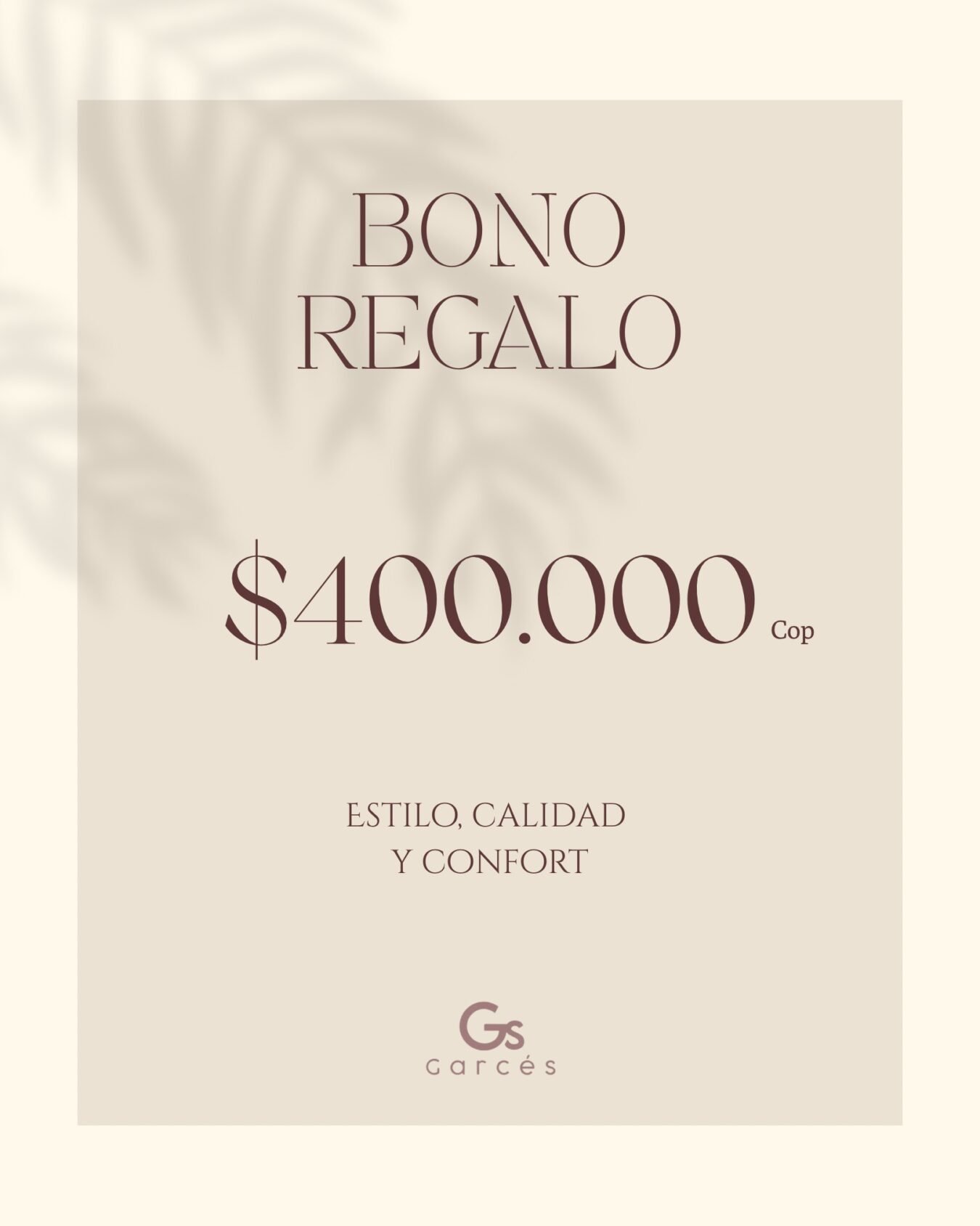 Bono de Regalo GS Garcés $400.000
